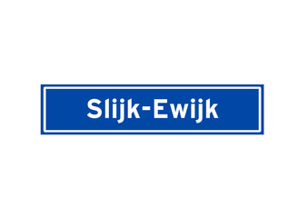 Slijk-Ewijk isolated Dutch place name sign. City sign from the Netherlands.