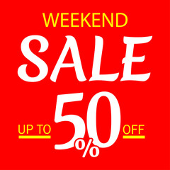 banner Sale 50% off weekend. discount
