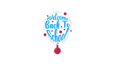 Welcome Back to School Typography with Science Test Tube