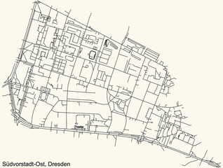 Black simple detailed street roads map on vintage beige background of the neighbourhood Südvorstadt-Ost quarter of Dresden, Germany