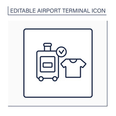 Baggage registration line icon.Check-in for dangerous things, weight bags. Size and number, dependent upon fare paid.Airport terminal concept. Isolated vector illustration.Editable stroke