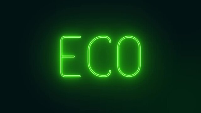 Flickering Neon ECO Sign. Green, environmentally friendly, renewable electric sign.