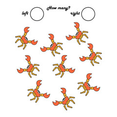 A game for preschool children. Count how many crabs go left and how many right . Write down the result. Vector illustration for studying the direction of movement. Spatial orientation.
