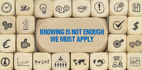 Knowing is not enough, we must apply