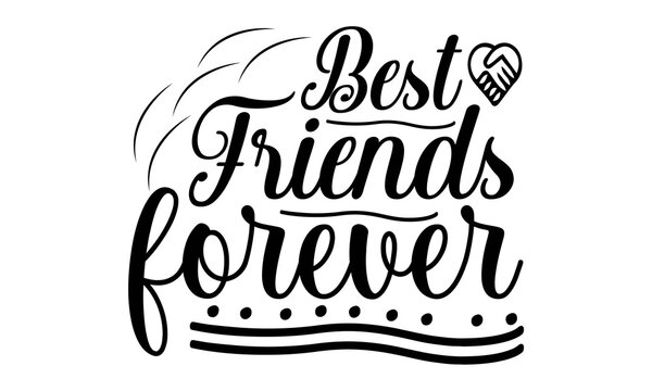 Free Free 88 Special Friend Forever Best Friends Svg Free SVG PNG EPS DXF File