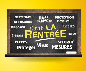 Informations rentrée scolaire, virus, covid, pass sanitaire, gestes barrières, sur tableau noir d'école