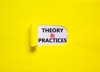 Theory and practice symbol. Words 'Theory and practice' appearing behind torn yellow paper. Beautiful yellow background. Business, theory and practice concept, copy space.