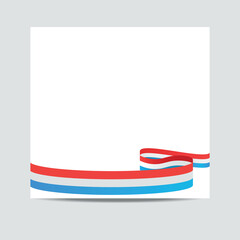 Luxembourg        flag. Luxembourg      patriotic banner with space for text. Happy Independent Day. Template of greeting card, 