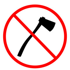 forbidden sign with axe glyph icon on white background. no deforestation prohibition sign. stop silhouette symbol.