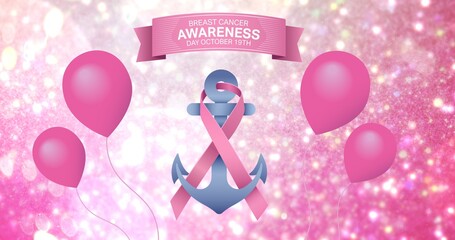 Composition of pink ribbon anchor logo with balloons and breast cancer text on pink back ground
