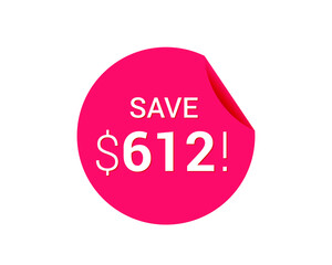 Save $612 us dollars sticker