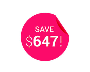 Save $647 us dollars sticker