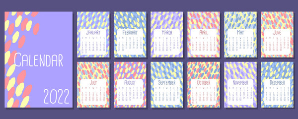 Abstract calendar 2022 with trendy color spots in A4 format. Set of 12 pages and cover. Week starts on Sunday. Vertical template. Vector illustration.