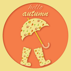 umbrella and boots with a pattern, a postcard in the style of cut paper. Hello autumn.