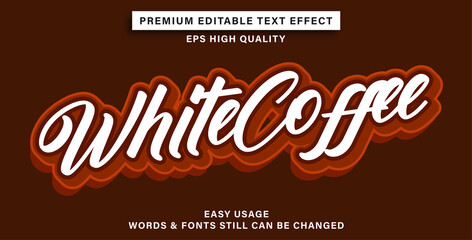Editable text effect white coffee