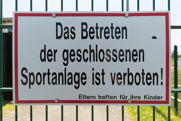 Das Betreten der Anlage ist verboten - Schild