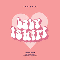 Cute baby T-shirt Design Groovy Text Effect Editable Premium Vector