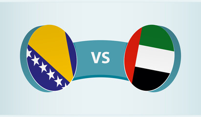 Bosnia and Herzegovina versus United Arab Emirates, team sports competition concept.