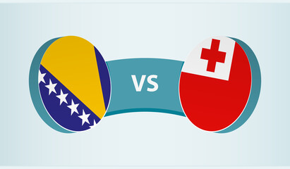 Bosnia and Herzegovina versus Tonga, team sports competition concept.