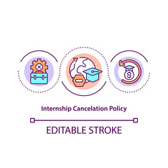Internship cancellation policy concept icon. Dismissing student from program abstract idea thin line illustration. Postponement request. Vector isolated outline color drawing. Editable stroke
