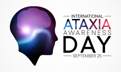 International Ataxia awareness day is observed every year on September 25, it describes a lack of muscle control or coordination of voluntary movements, such as walking or picking up objects. vector