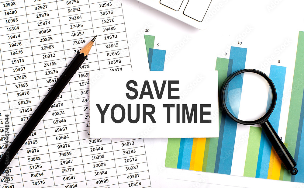 Poster save your time text on white card on the chart background