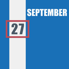 september 27. 27th day of month, calendar date.Blue background with white stripe and red number slider. Concept of day of year, time planner, autumn month.
