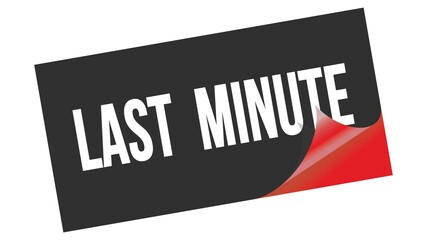 LAST  MINUTE text on black red sticker stamp.