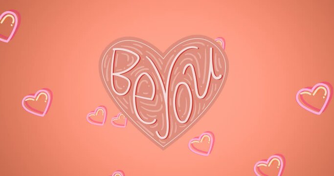 Animation of be you on pink heart, over flying hearts