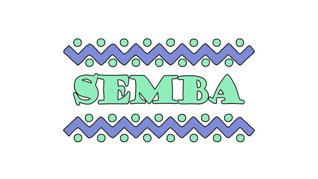Semba. African pop music style. Animation text. 4K video. Funny cartoon letters on White background. African music Semba for title concert, national musical festival, broadcast, social media, podcast