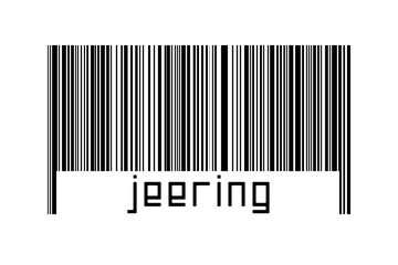 Digitalization concept. Barcode of black horizontal lines with inscription jeering - obrazy, fototapety, plakaty