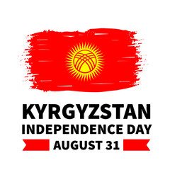Kyrgyzstan Independence Day lettering with grunge flag. National holiday celebrate on August 31. Vector template for typography poster banner, flyer, sticker, greeting card, postcard