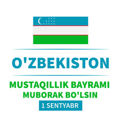 Uzbekistan Independence Day typography poster in Uzbek language. National holiday celebrate on September 1. Vector template for banner, flyer, sticker, greeting card, postcard