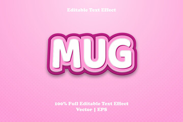 Mug editable text effect