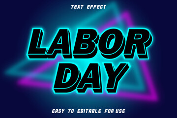 Labor Day Editable Text Effect Emboss Neon Style