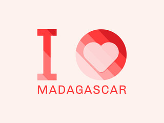 I Love Madagascar with heart shape Vector