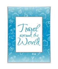 Vector travel around the world banner fifth hand drawn frame with summer elements and white copy space.