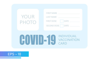 Covid-19 Vaccination card. Without photo. With the cardholder data, photo and data on the delivered doses.