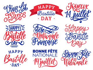 Bastille Day Handwritten Phrases Calligraphy Joyeux 14 Juillet Vive La France Translated From French Happy 14th July Long Live France Etc Festive Inscriptions French National Day