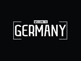 welcome to Germany typography modern text Vector illustration stock 