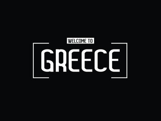 welcome to Greece typography modern text Vector illustration stock 