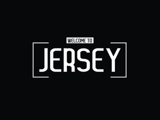welcome to Jersey typography modern text Vector illustration stock 