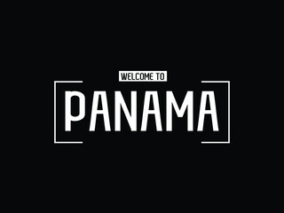 welcome to Panama. typography modern text Vector illustration stock 