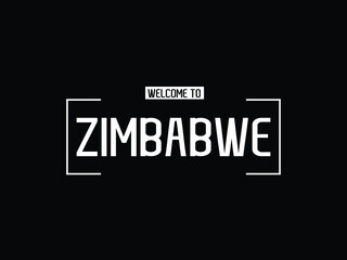 welcome to Zimbabwe typography modern text Vector illustration stock 