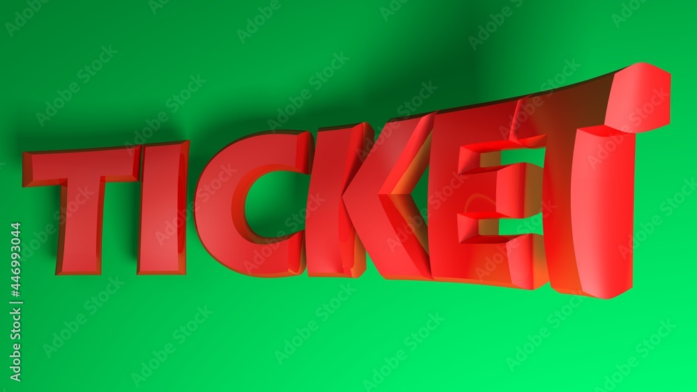 Poster ticket red bent banner write on a shiny green background - 3d rendering illustration