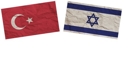Israel and Turkey Flags Together Paper Texture Effect Illustration