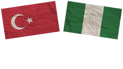 Nigeria and Turkey Flags Together Paper Texture Effect Illustration