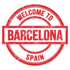 WELCOME TO BARCELONA - SPAIN, words written on red stamp