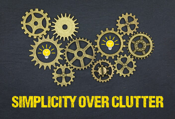 simplicity over clutter