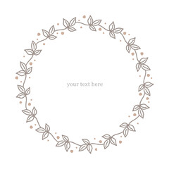 Round frame made of plants. Leaves on a curved branch and abstract dots. Minimalist outline drawing. Ornament, template for text. Design element for invitation card. Hand-drawn vector illustration.
